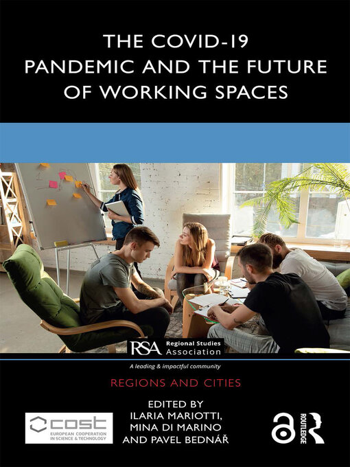 Title details for The COVID-19 Pandemic and the Future of Working Spaces by Ilaria Mariotti - Wait list